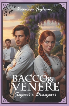 Paperback Bacco & Venere: Sapori e Dissapori [Italian] Book