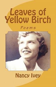 Paperback Leaves of Yellow Birch: Poems Book
