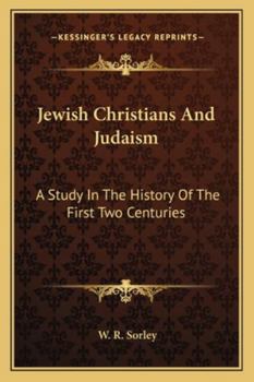 Paperback Jewish Christians And Judaism: A Study In The History Of The First Two Centuries Book