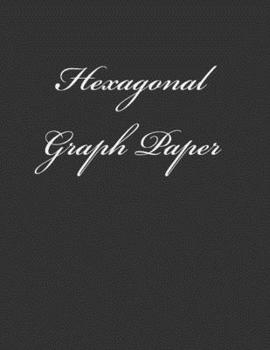 Hexagonal Graph Paper :Hexagonal Graph Paper notebook: 1 Inch Hexagonal Grid Paper Large Hexagons: 8.5" x 11" Graph Paper Notebook 1 Inch Hexagons 150 ... ... (One Inch) with 1/2 (Half-Inch) Sides