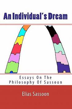 Paperback An Individual's Dream: Essays On The Philosophy Of Sassoon Book