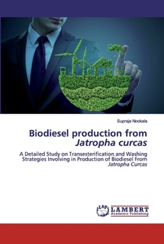 Paperback Biodiesel production from Jatropha curcas Book
