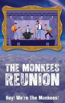 The Monkees: Reunion