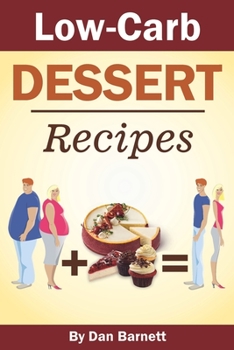 Paperback Low-Carb Dessert Recipes Book