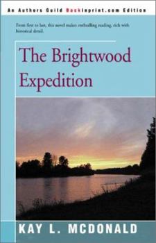 Paperback The Brightwood Expedition Book