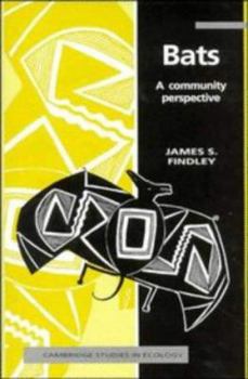 Hardcover Bats: A Community Perspective (Cambridge Studies in Ecology) Book