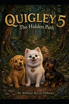 Paperback Quigley 5: The Hidden Path Book