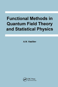 Paperback Functional Methods in Quantum Field Theory and Statistical Physics Book