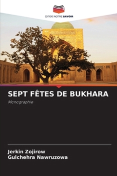 Paperback Sept Fêtes de Bukhara [French] Book