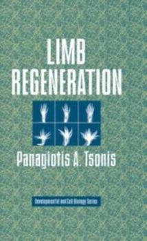 Hardcover Limb Regeneration (Developmental and Cell Biology Series, Series Number 31) Book