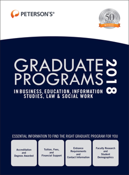 Hardcover Graduate Programs in Business, Education, Information Studies, Law & Social Work 2018 Book