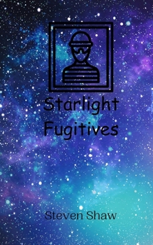 Paperback Starlight Fugitives Book