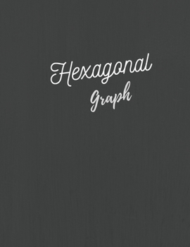 Paperback Hexagonal Graph: 100 pages Size (8.5 x 11) Inches Book