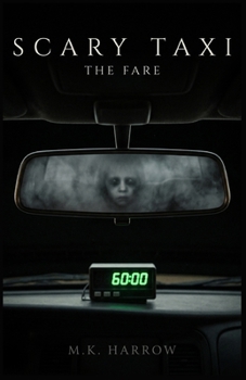 Paperback Scary Taxi: THE FARE: A Horror Novel Book