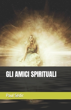 Paperback Gli Amici Spirituali [Italian] Book