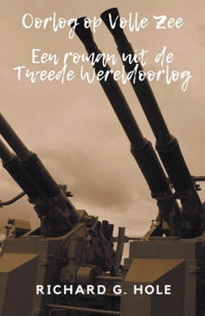 Paperback Oorlog op Volle Zee [Dutch] Book