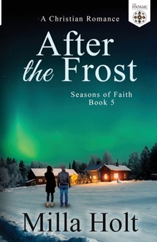 Paperback After the Frost: A Christian Romance [Large Print] Book