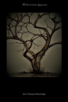 The Last Words of a Dying Muse