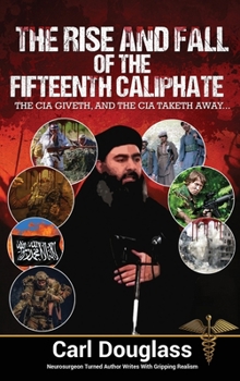 Hardcover Rise and Fall of the Fifteenth Caliphate Book