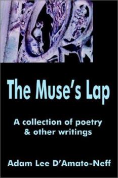 Paperback The Muse's Lap: A collection of poetry Book