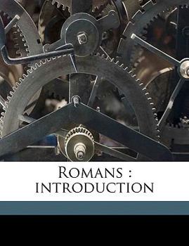 Romans: Introduction; Volume 45