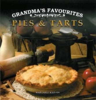 Hardcover Grandma's Favourites - Pies & Tarts Book