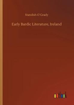 Early Bardic Literature, Ireland