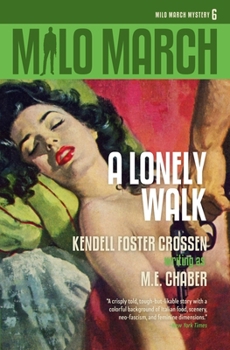 Paperback Milo March #6: A Lonely Walk Book