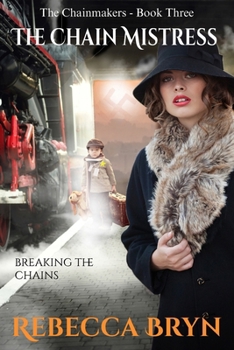 Paperback The Chain Mistress: Breaking the chains Book