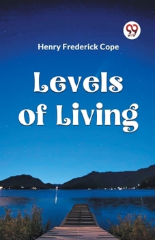 Paperback Levels of Living Book