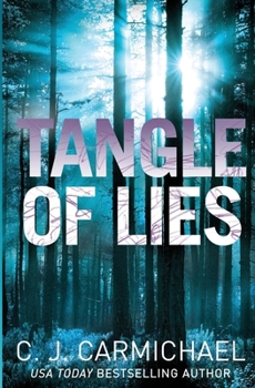 Tangle of Lies