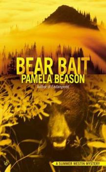 Bear Bait - Book #2 of the Sam Westin Mysteries