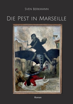 Paperback Die Pest in Marseille [German] Book