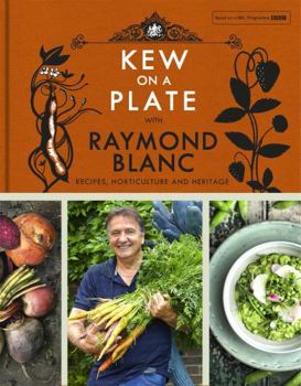 Hardcover Kew on a Plate with Raymond Blanc Book