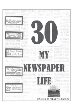 Hardcover 30 - My Newspaper Life Book