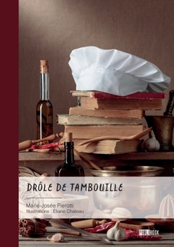 Paperback Drôle de tambouille [French] Book