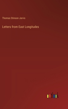 Letters from East Longitudes