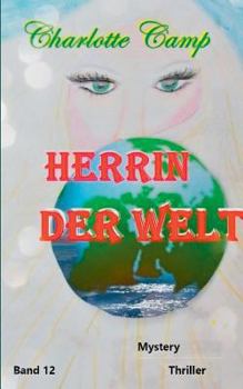 Paperback Herrin der Welt: Du bist ich [German] Book