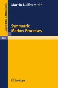 Paperback Symmetric Markov Processes Book