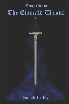 Paperback Rogardium: The Emerald Throne Book