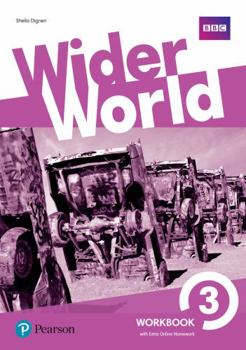 Paperback WIDER WORLD 3 WORKBOOK WITH EXTRA ONLINE HOMEWORK PACK Book