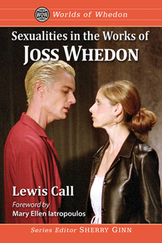 Paperback Sexualities in the Works of Joss Whedon Book