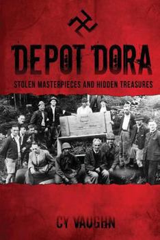 Paperback Depot Dora: Stolen Masterpieces and Hidden Treasures Book