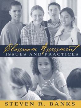 Paperback Classroom Assessment: Issues and Practices Book