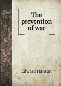 Paperback The prevention of war Book