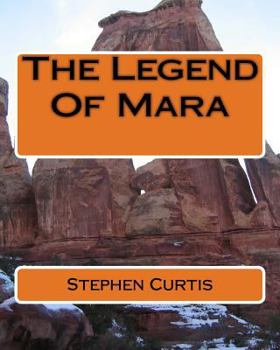 Paperback The Legend Of Mara Book