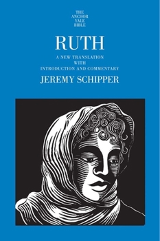 Hardcover Ruth: A New Translation with Introduction and Commentary Book