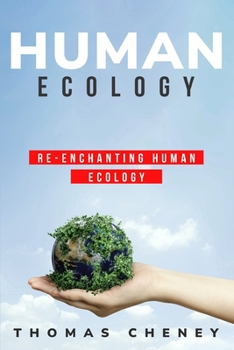 Paperback re-enchanting human ecology Book
