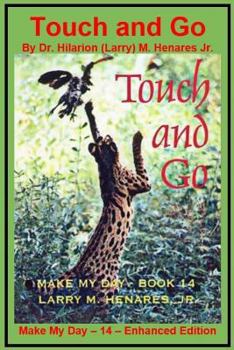 Paperback Touch and Go: Make My Day - 14 - Enhanced Edition Book