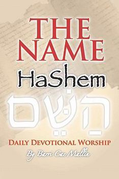 Paperback THE NAME- HaShem: Daily Devotional Worship Book